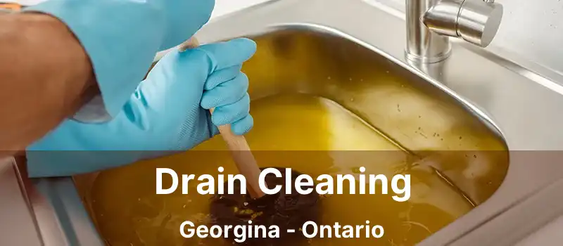  Drain Cleaning Georgina - Ontario